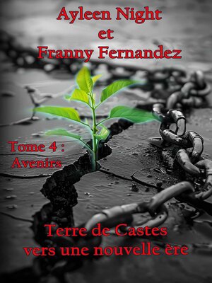cover image of Terre de Castes, vers une nouvelle ère tome 4